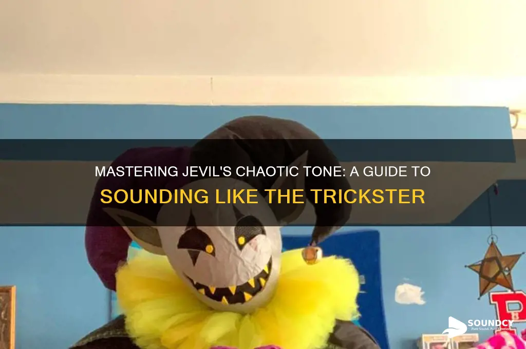 how to sound like jevil
