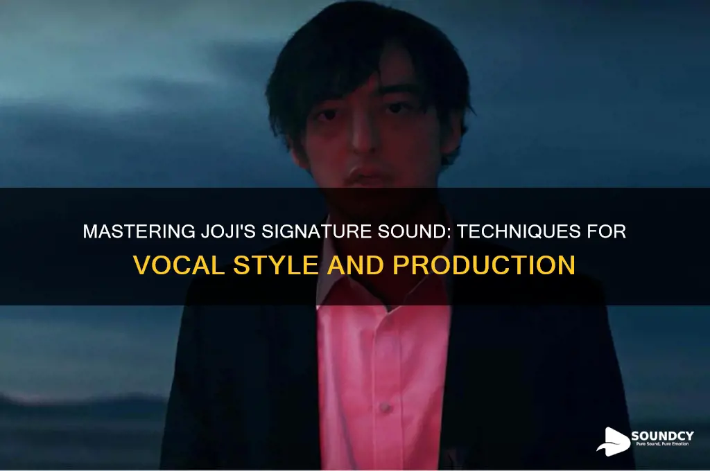 how to sound like joji