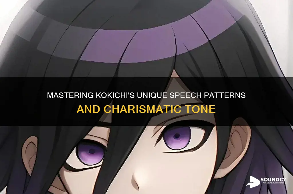 how to sound like kokichi