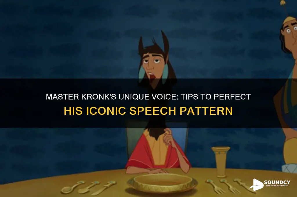 how to sound like kronk