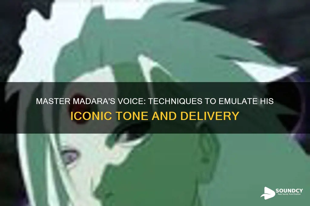 how to sound like madara