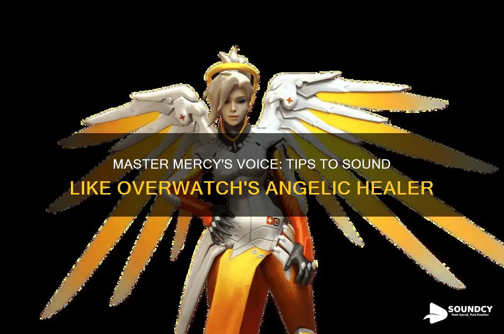 how to sound like mercy