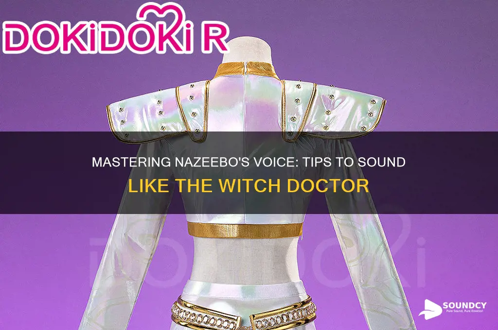 how to sound like nazeebo