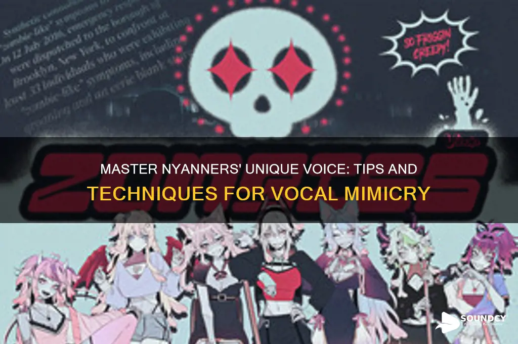 how to sound like nyanners