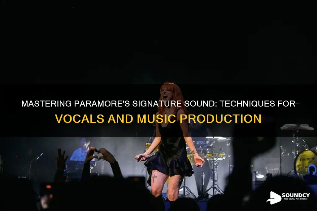 how to sound like paramore