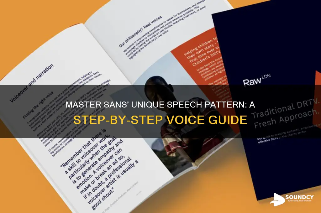 how to sound like sans