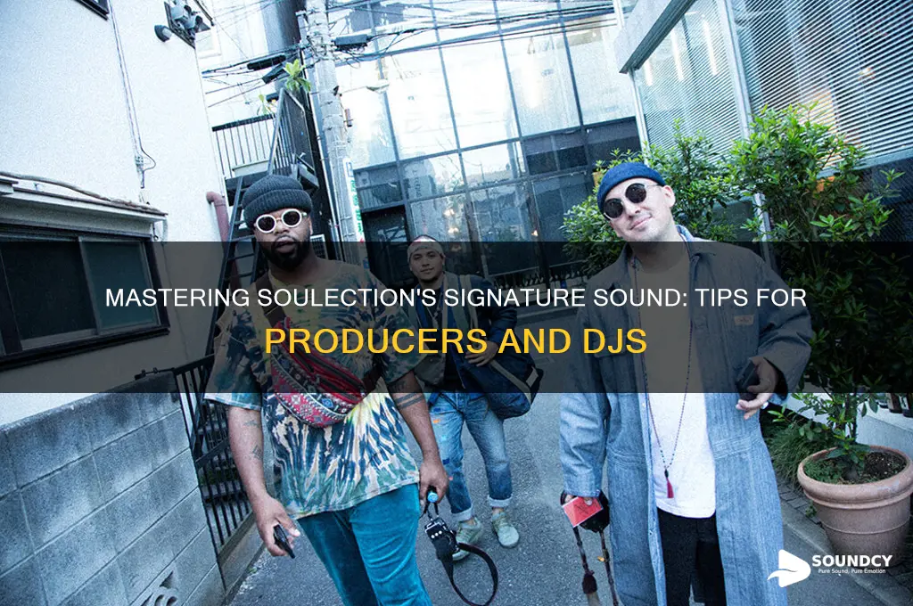 how to sound like soulection