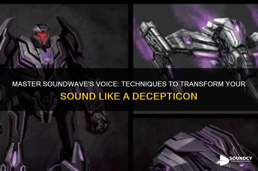 how to sound like soundwave