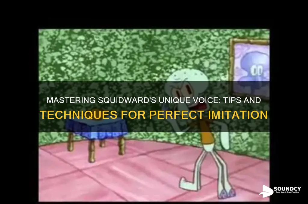 how to sound like squidward