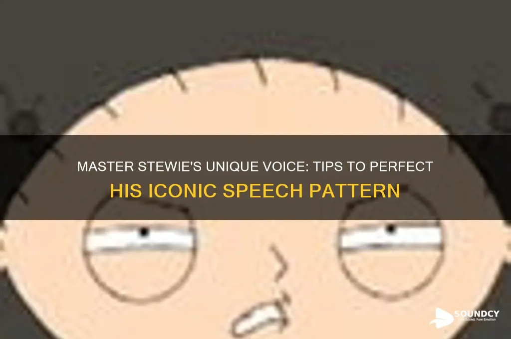 how to sound like stewie