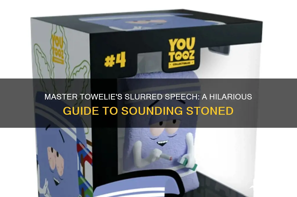 how to sound like towelie