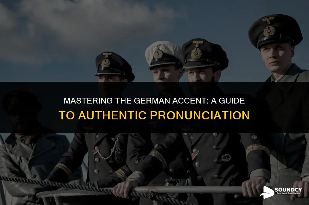 how to sound like you have a german accent