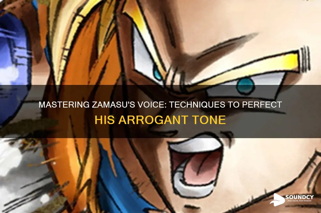 how to sound like zamasu