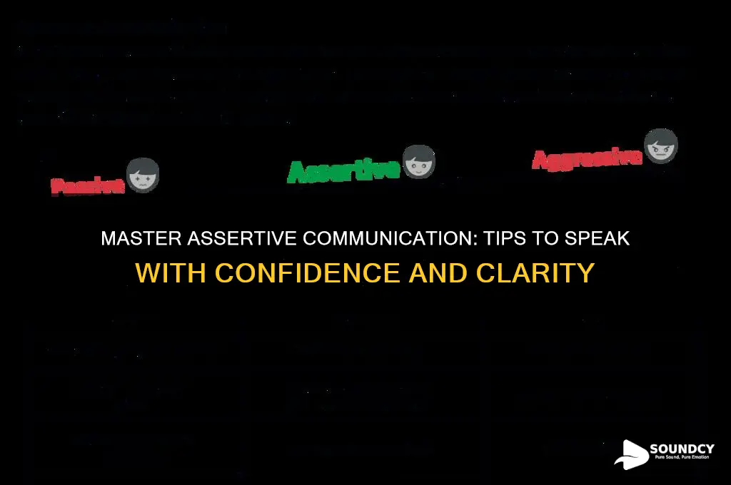 how to sound more assertive