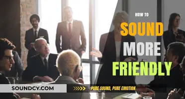 Mastering Friendly Communication: Tips to Sound Warm and Approachable