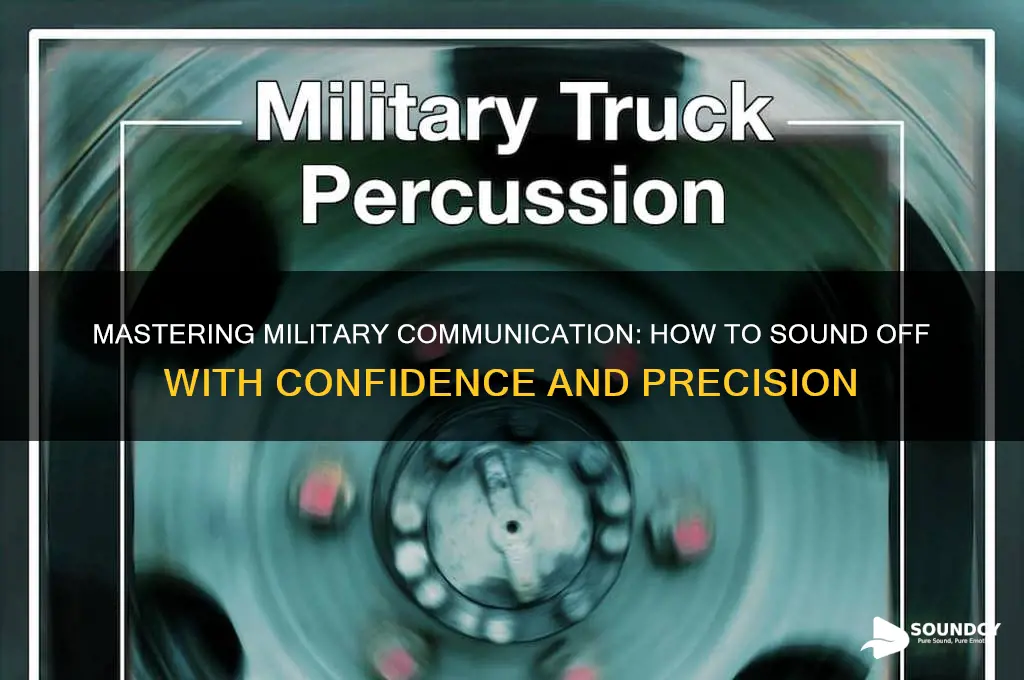 how to sound off military