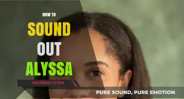 Mastering Pronunciation: A Simple Guide to Sounding Out Alyssa