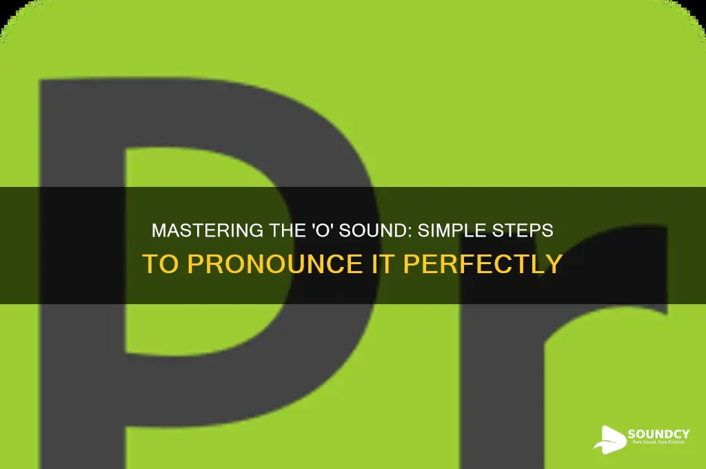 how to sound out o