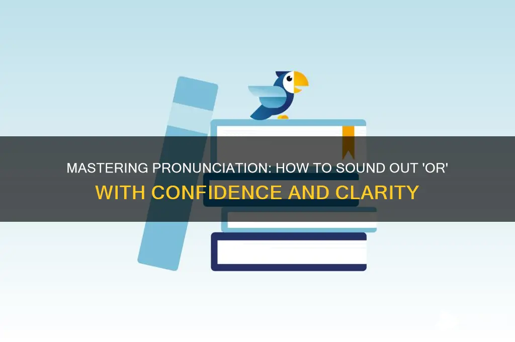 how to sound out or