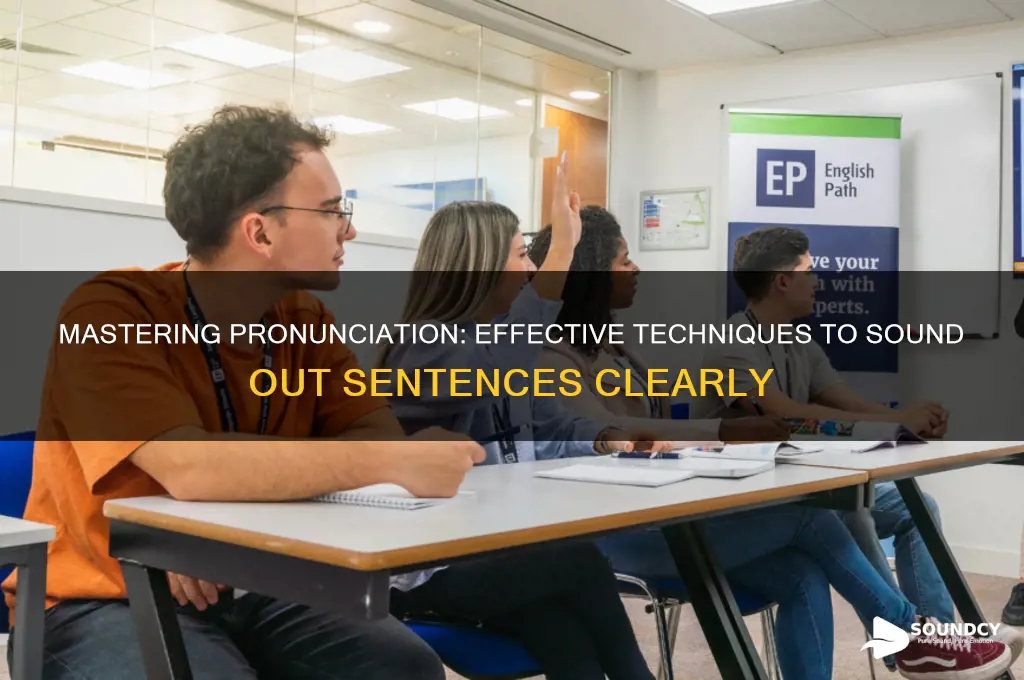 how to sound out sentence