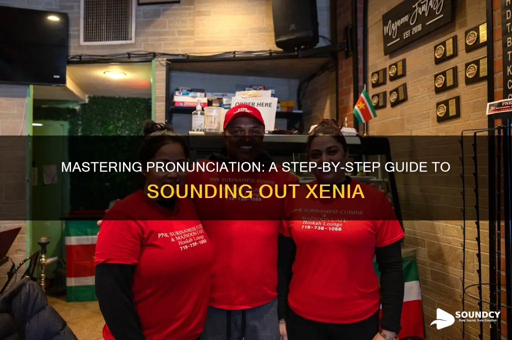 how to sound out xenia