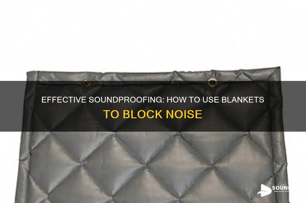 how to sound proof blanket
