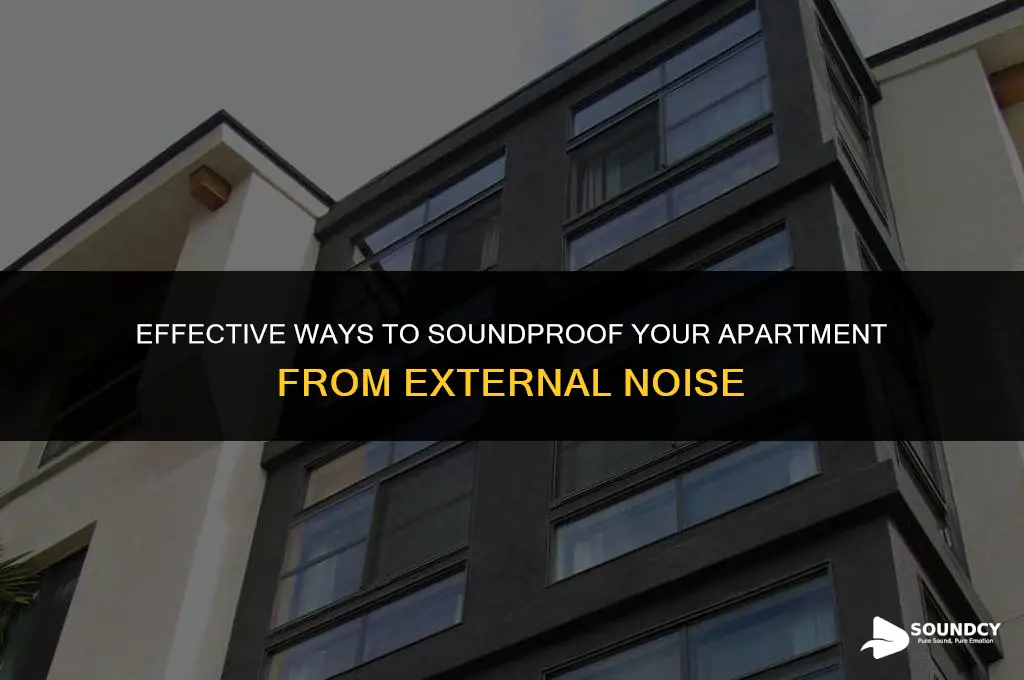how to sound proof your apartment from the outside