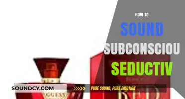 Mastering Subtle Charm: How to Sound Subconsciously Seductive Effortlessly