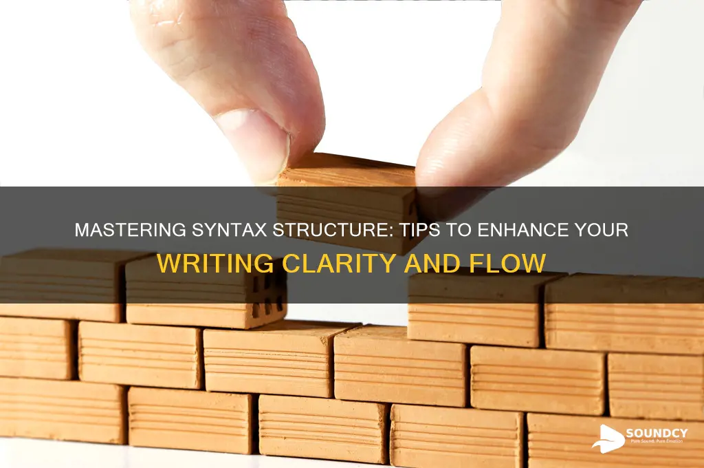 how to sound syntax structure