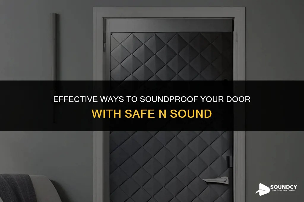 how to soundproof a door with safe n sound