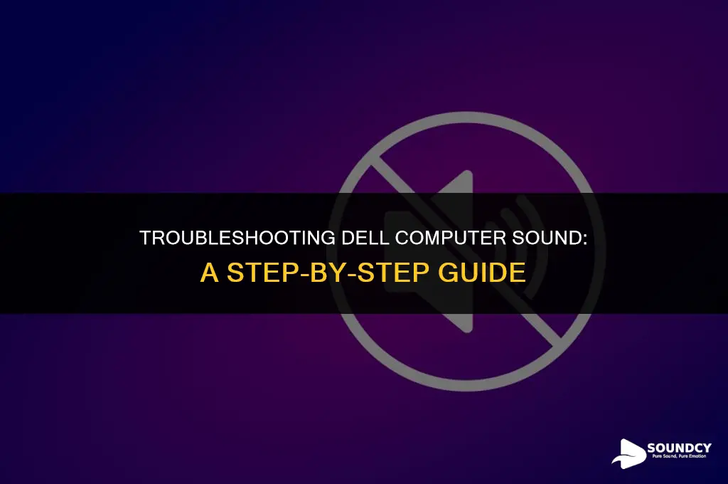 how to start sound on your dell computer is
