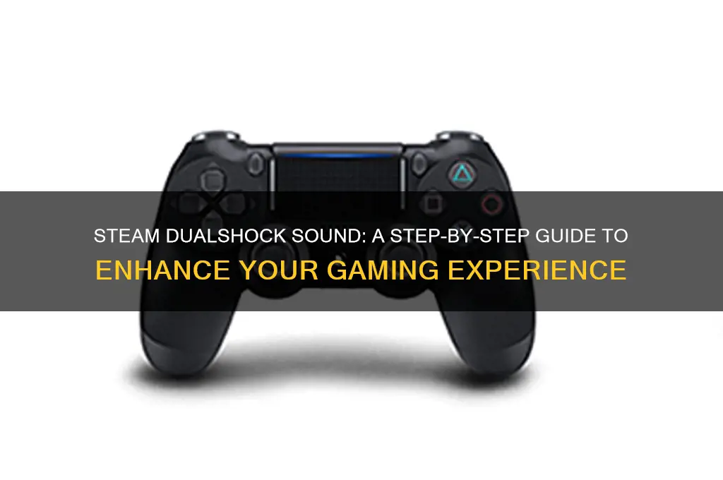how to steam dualshock sound