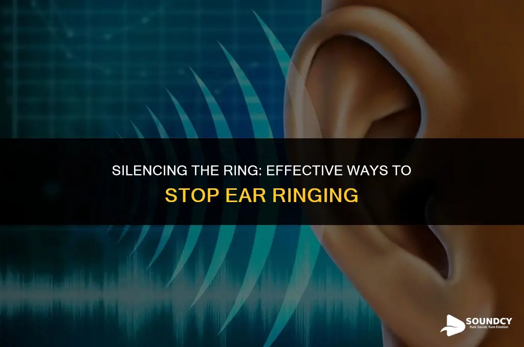 how to stop a ringing sound in your ear
