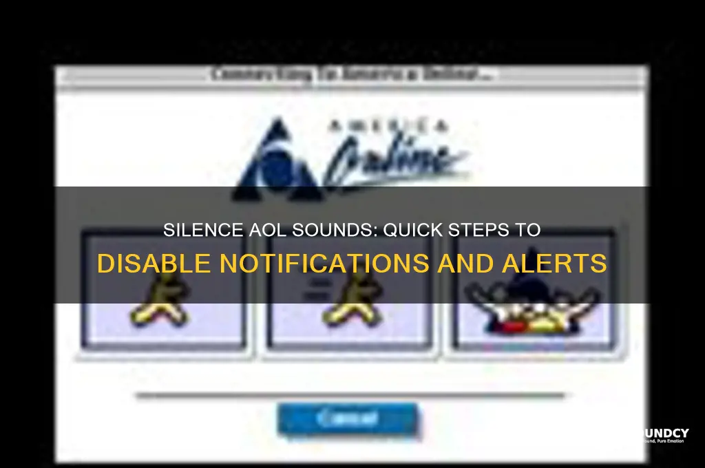 how to stop aol sounds
