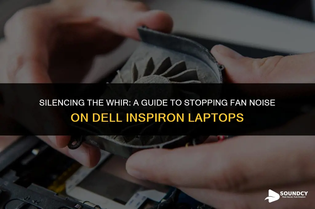 how to stop fan sound in laptop dell inspiron