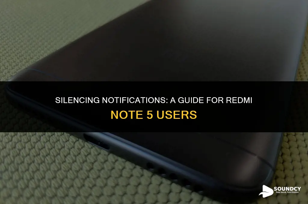 how to stop notification sound in redmi note 5