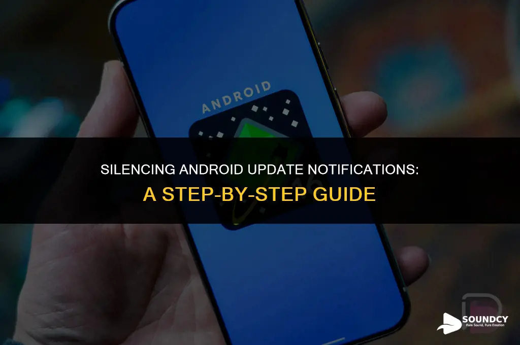 how to stop notification sound on updates on android