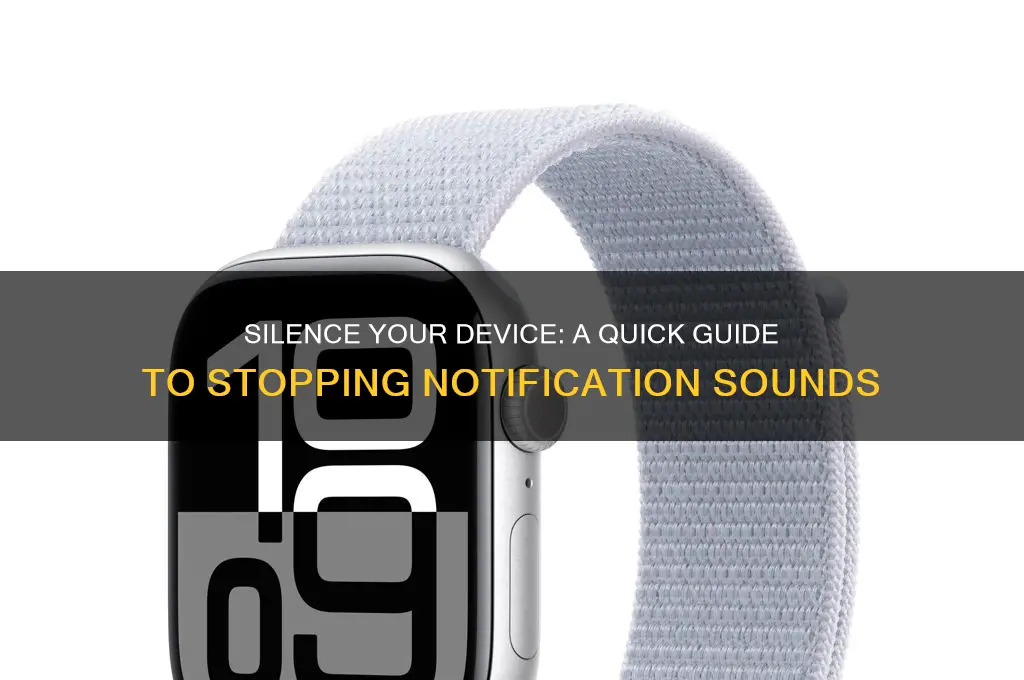 how to stop notification sound