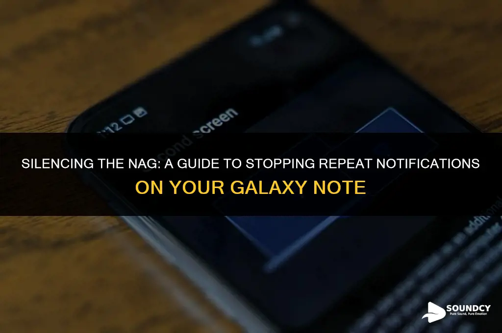 how to stop repeat notification sounds on galaxy note