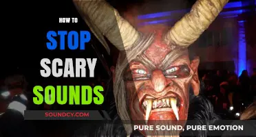 Silence the Scares: Effective Ways to Stop Scary Sounds