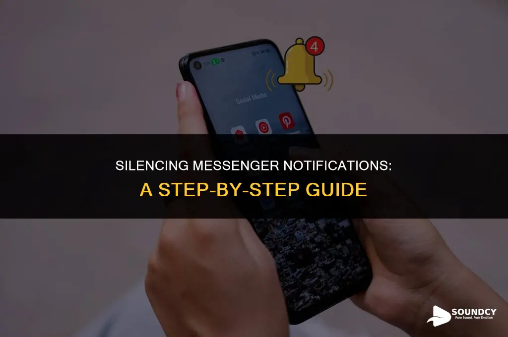 how to stop sound when receiving messages on messenger