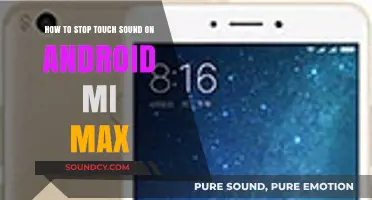Silencing Touch Sounds on Android Mi Max: A Step-by-Step Guide