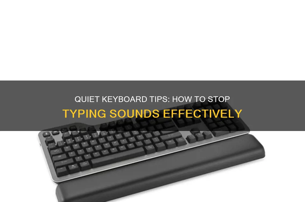 how to stop typing sound