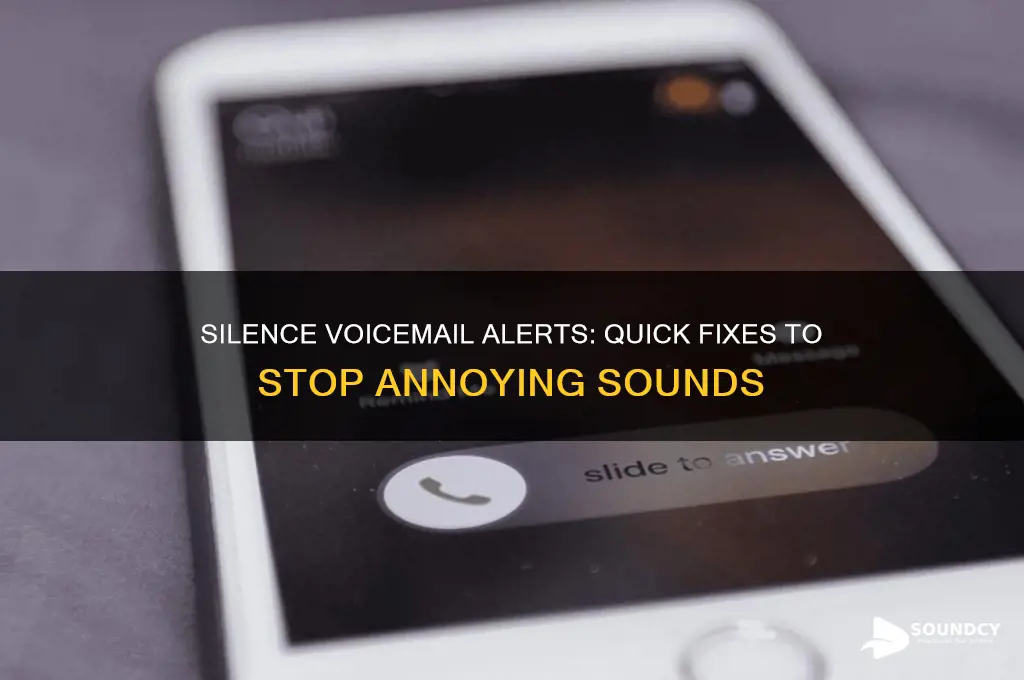 how to stop voicemail sound