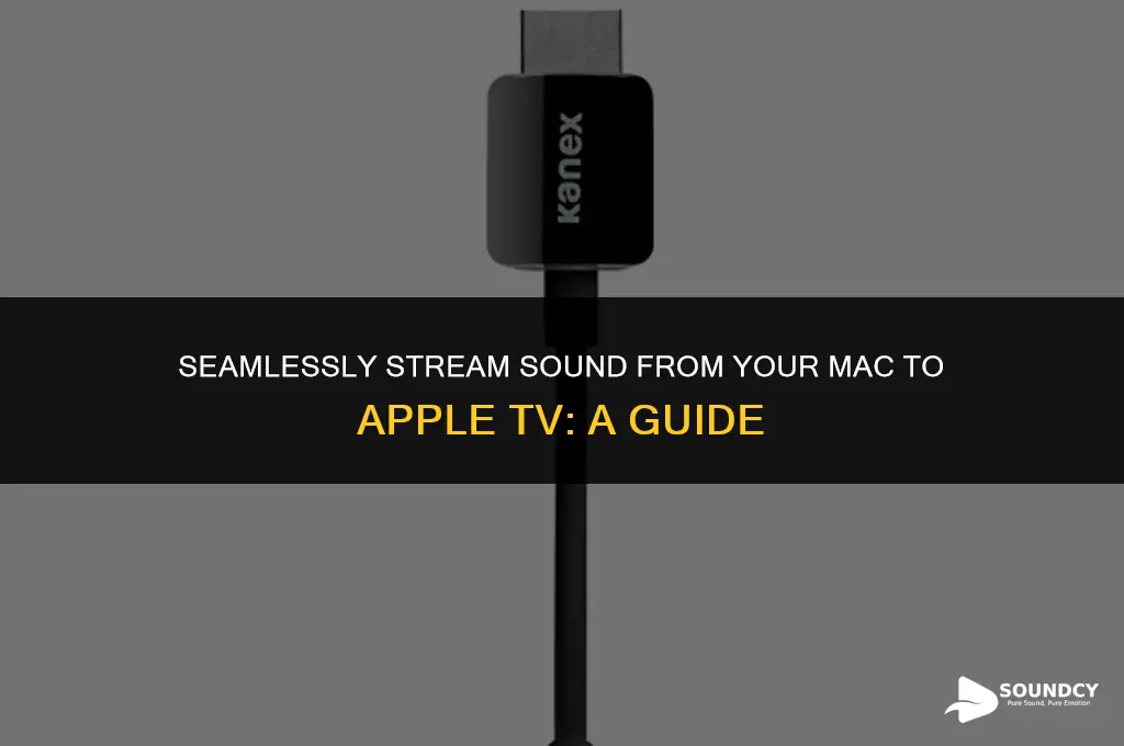 how to stream sound from mac to apple tv