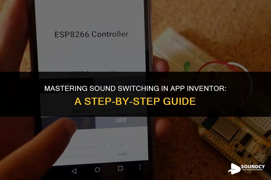 how to switch between multiple sounds in app inventor