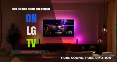 Syncing Sound and Picture on Your LG TV: A Step-by-Step Guide