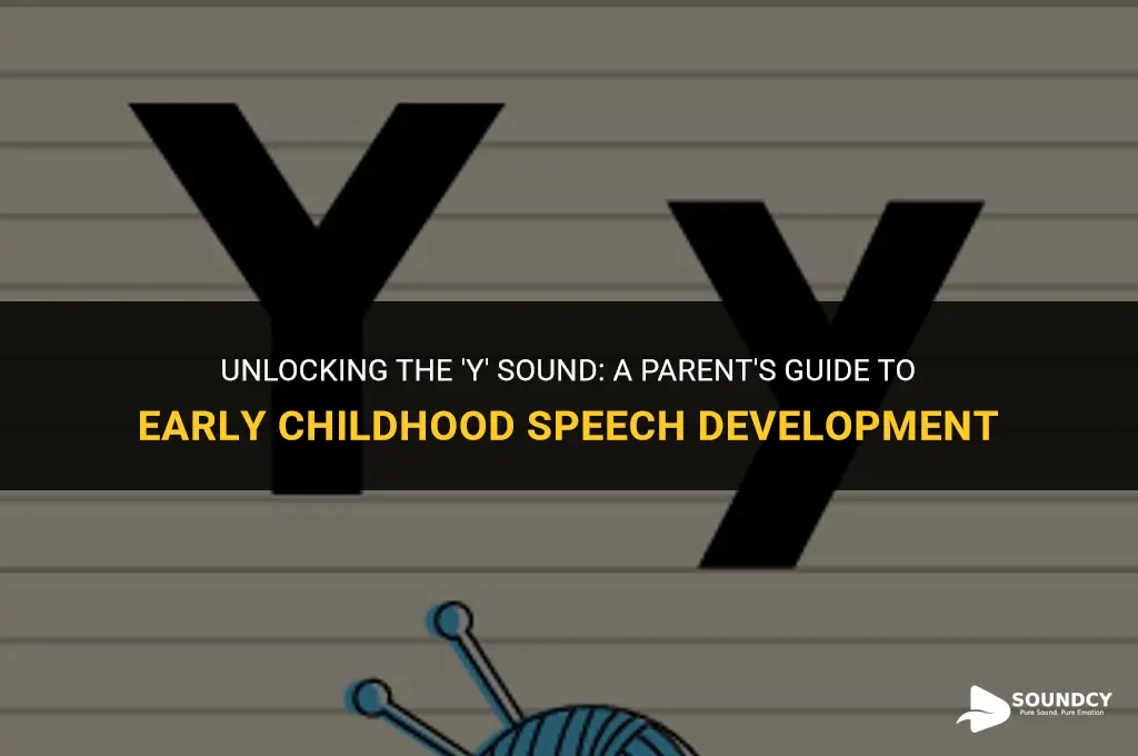 how to teach a child to say y sound