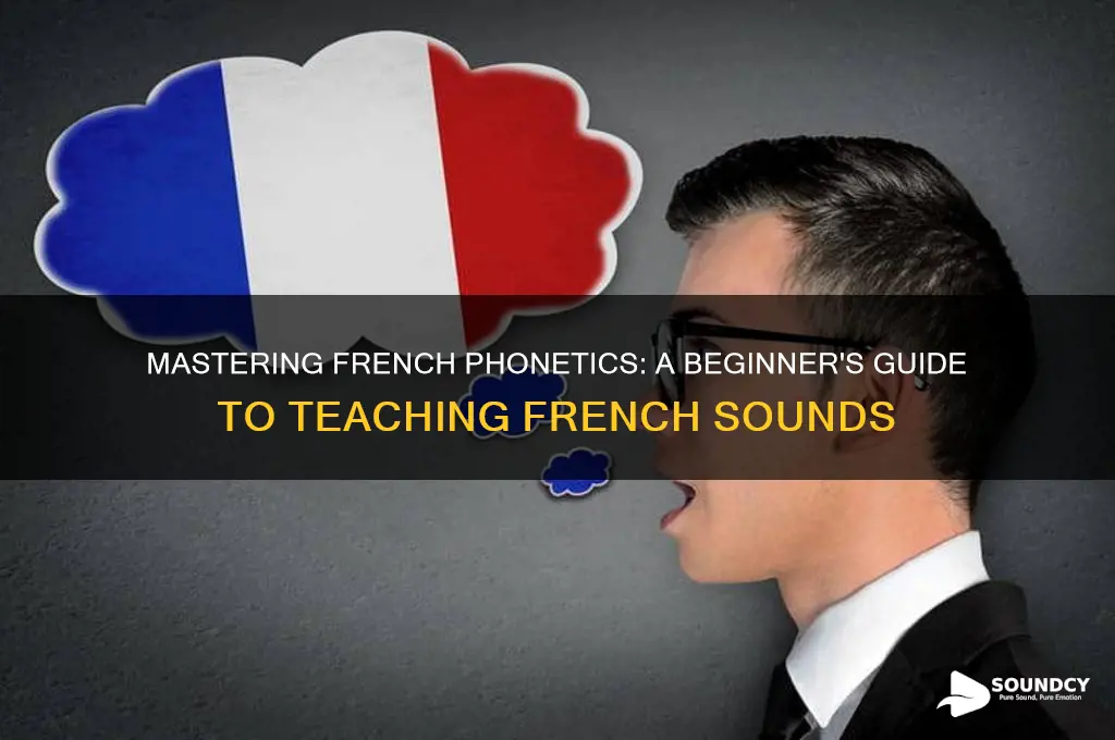 how to teach french sounds