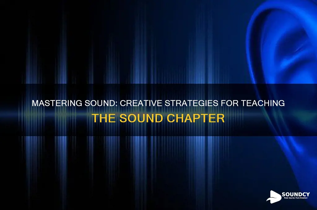 how to teach sound chapter